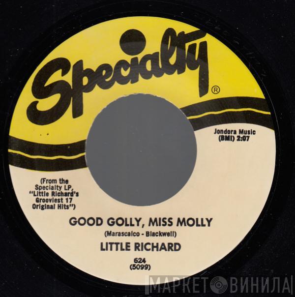  Little Richard  - Good Golly, Miss Molly / Hey-Hey-Hey-Hey