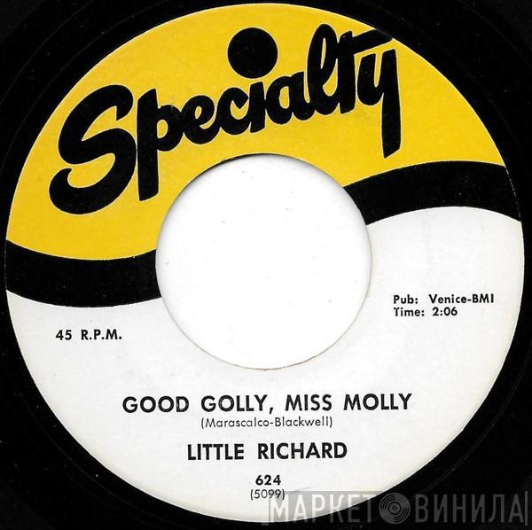  Little Richard  - Good Golly, Miss Molly / Hey-Hey-Hey-Hey