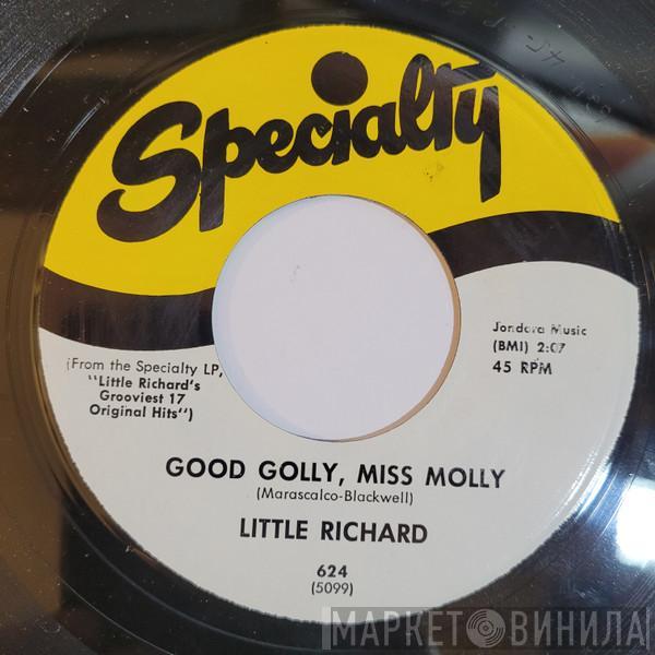 Little Richard  - Good Golly, Miss Molly / Hey-Hey-Hey-Hey
