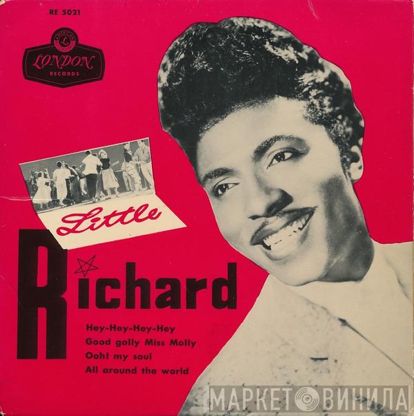  Little Richard  - Hey-Hey-Hey-Hey / Good Golly Miss Molly / Ooh! My Soul / All Around The World