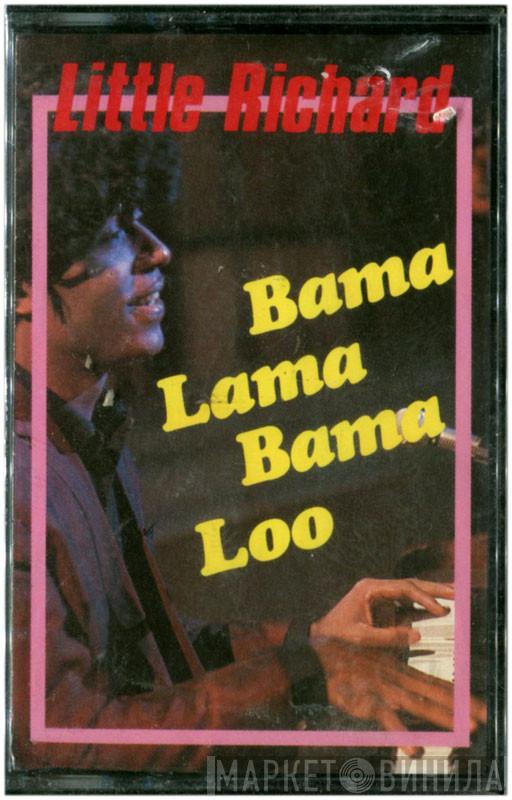  Little Richard  - Bama Lama Bama Loo
