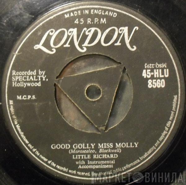 Little Richard - Good Golly Miss Molly / Hey-Hey-Hey-Hey
