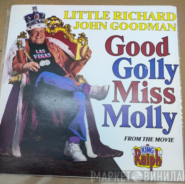 , Little Richard  John Goodman  - Good Golly Miss Molly