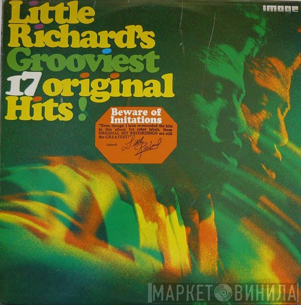 Little Richard - Little Richard's Grooviest 17 Original Hits!