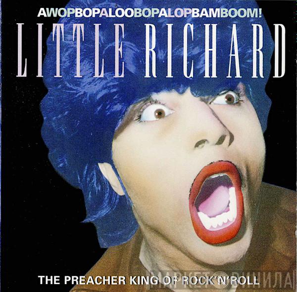 Little Richard - The Preacher King Of Rock'n'Roll