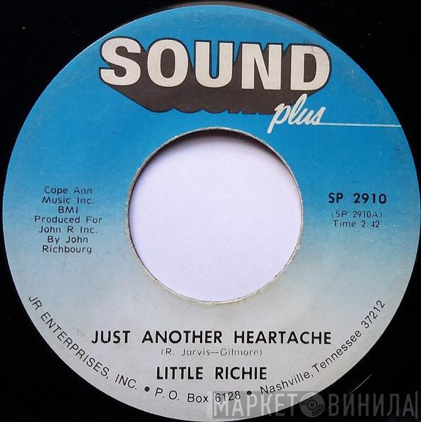 Little Richie - Just Another Heartache / I Wish I Was A Baby