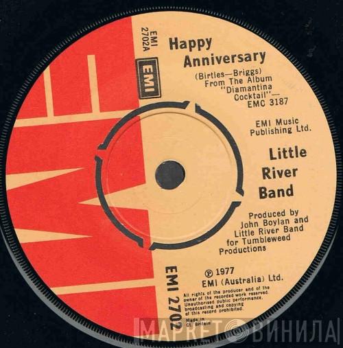 Little River Band - Happy Anniversary / The Inner Light