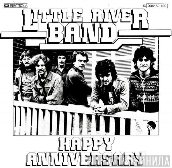 Little River Band - Happy Anniversary