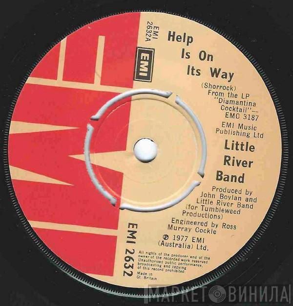  Little River Band  - Help Is On It's Way