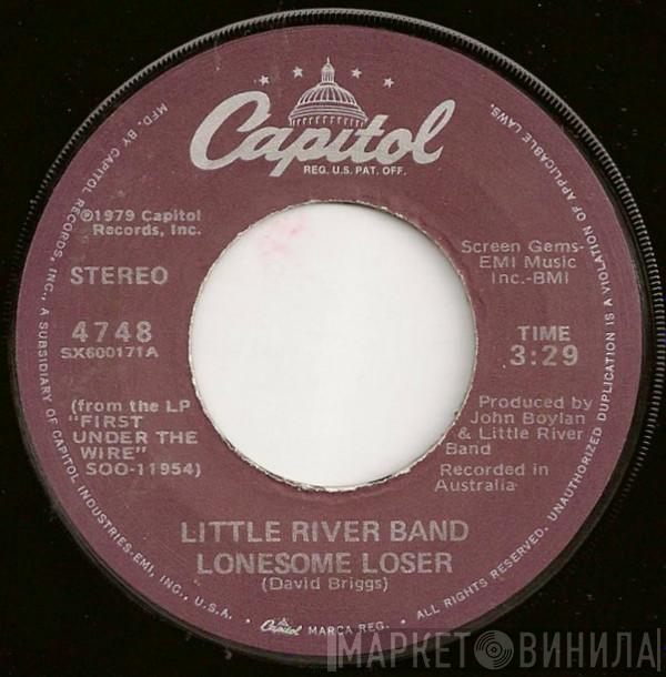 Little River Band - Lonesome Loser