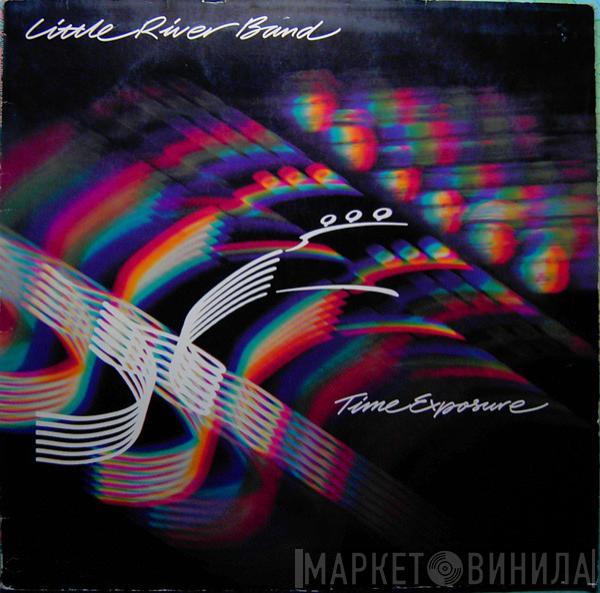 Little River Band - Time Exposure