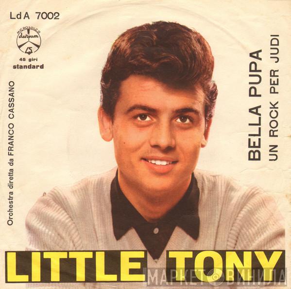  Little Tony  - Bella Pupa