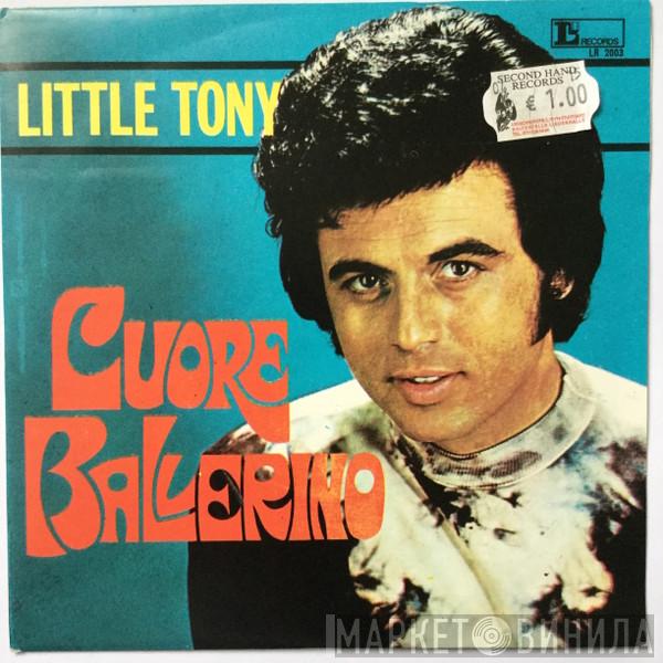  Little Tony  - Cuore Ballerino