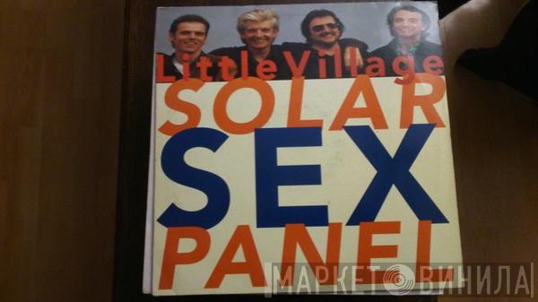 Little Village - Solar Sex Panel