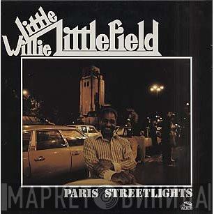 Little Willie Littlefield - Paris Streetlights