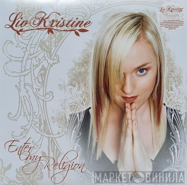 Liv Kristine - Enter My Religion