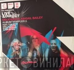  - Live & Direct: Delicious & Abigail Bailey (Album Sampler 2)