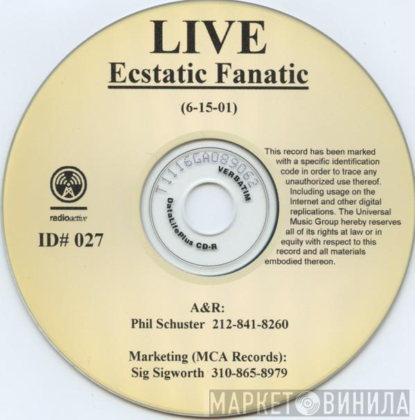  Live  - Ecstatic Fanatic