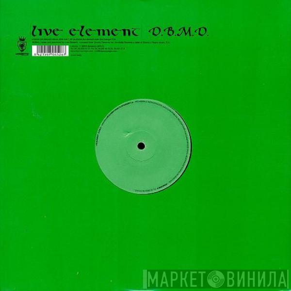  Live Element  - D.B.M.D.