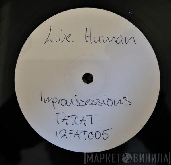 Live Human - Improvisessions