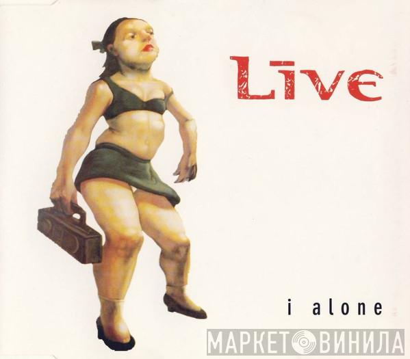  Live  - I Alone