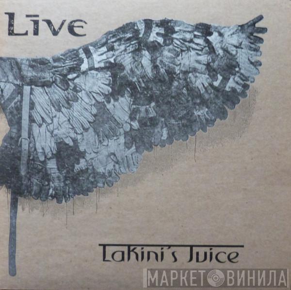  Live  - Lakini's Juice