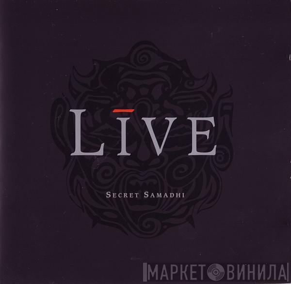  Live  - Secret Samadhi
