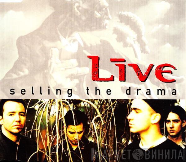 Live - Selling The Drama