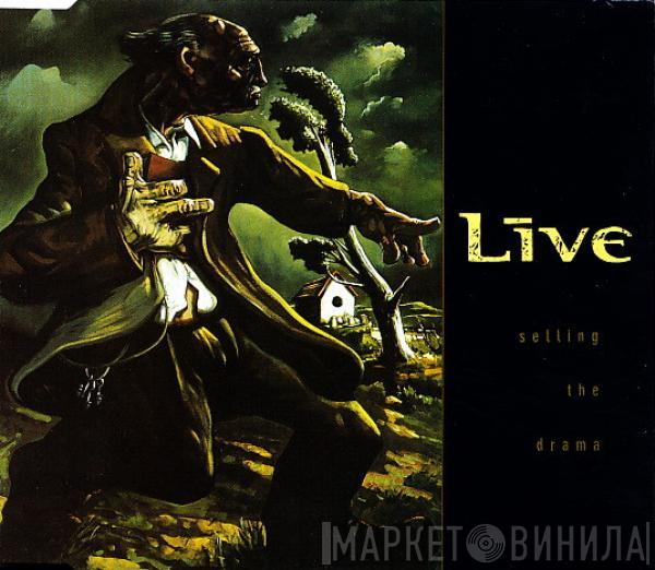Live - Selling The Drama