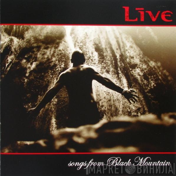  Live  - Songs From Black Mountain