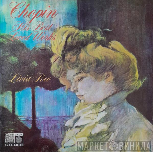 , Livia Rev  Frédéric Chopin  - Chopin His Best Loved Works