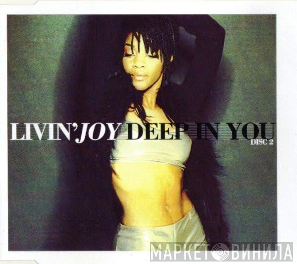 Livin' Joy - Deep In You