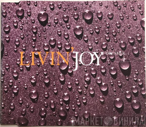 Livin' Joy - Dreamer