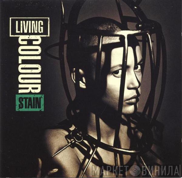 Living Colour  - Stain