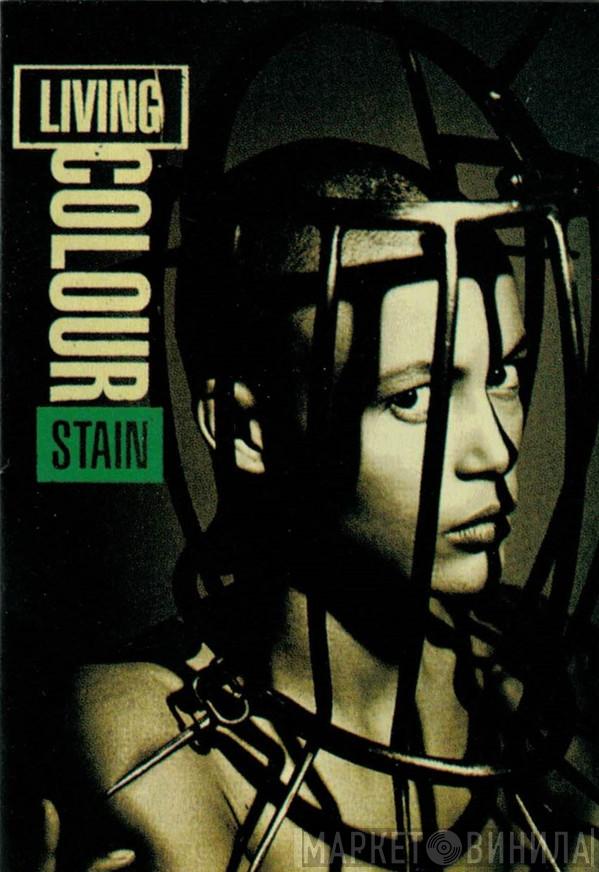  Living Colour  - Stain