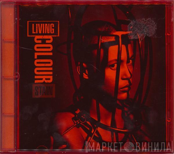  Living Colour  - Stain