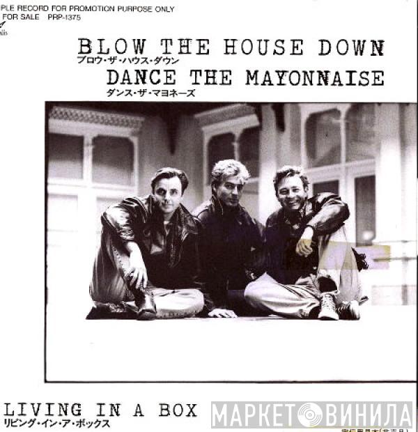  Living In A Box  - Blow The House Down