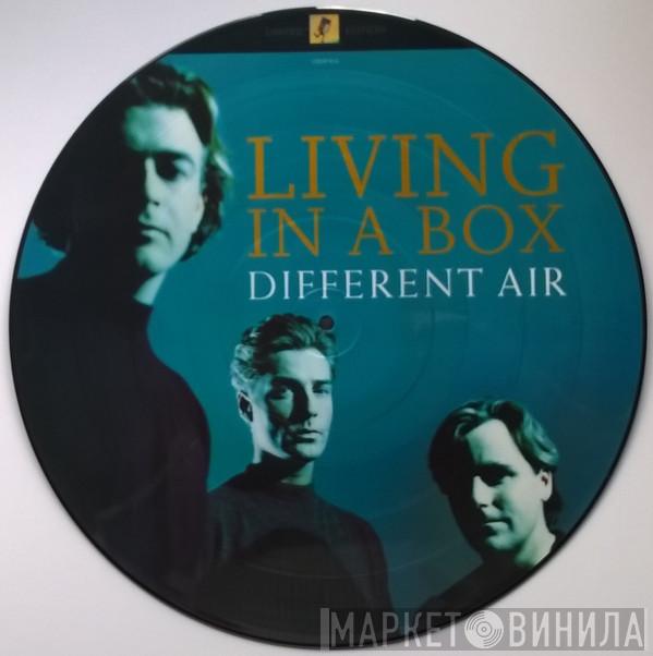 Living In A Box - Different Air