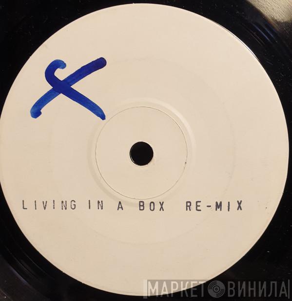  Living In A Box  - Living In A Box Re-mix