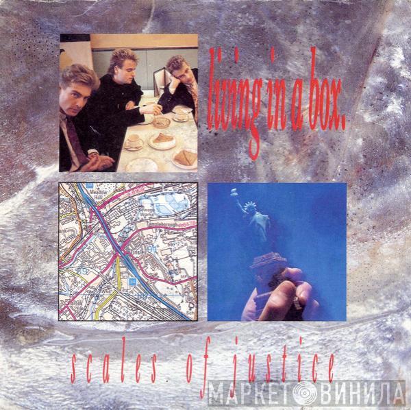 Living In A Box - Scales Of Justice