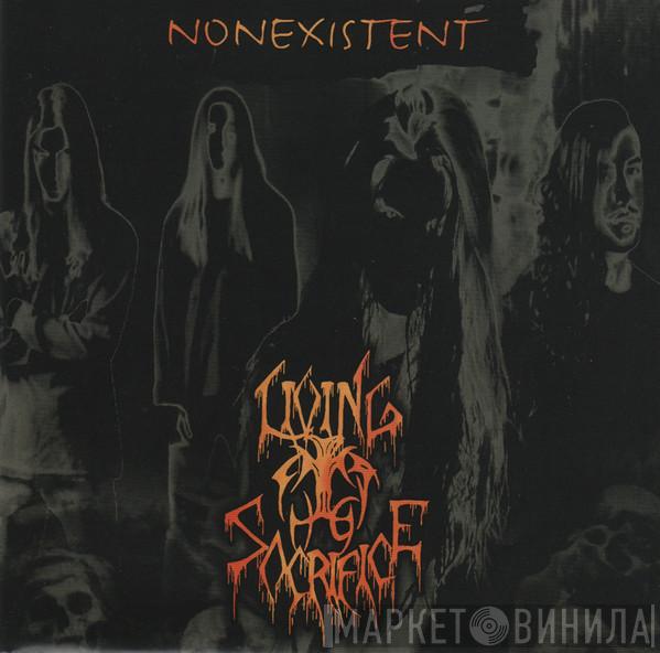 Living Sacrifice - Nonexistent