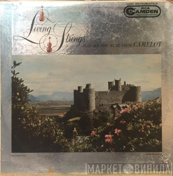  Living Strings  - Living Strings Play All The Music From Camelot
