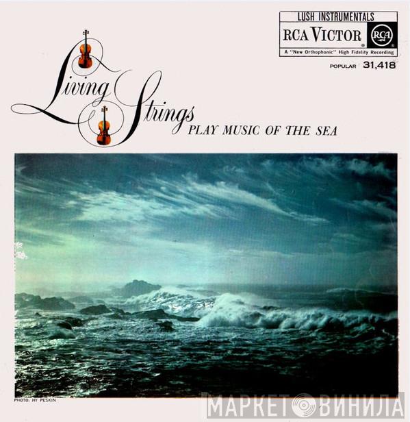  Living Strings  - Living Strings Play Music Of The Sea
