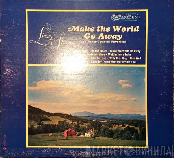  Living Strings  - Make The World Go Away