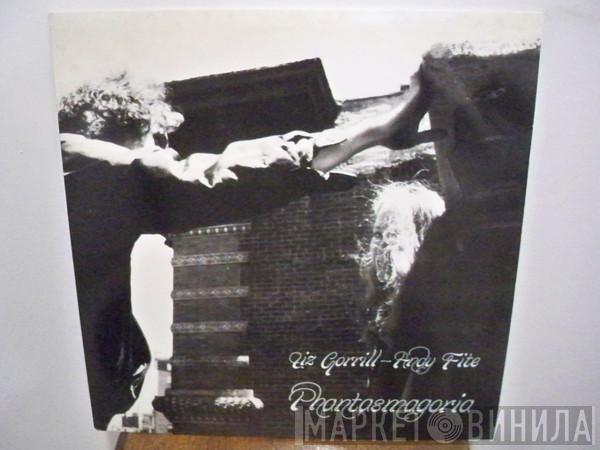 Liz Gorrill, Andy Fite - Phantasmagoria