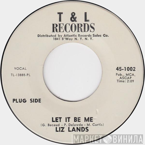 Liz Lands - Let It Be Me / Cotton Fields