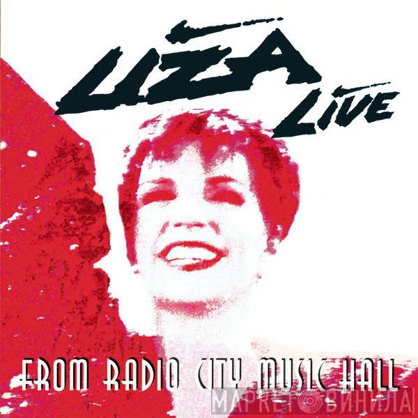 Liza Minnelli  - Live From Radio City Music Hall