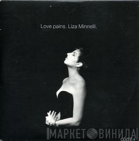 Liza Minnelli - Love Pains