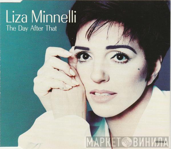  Liza Minnelli  - The Day After That