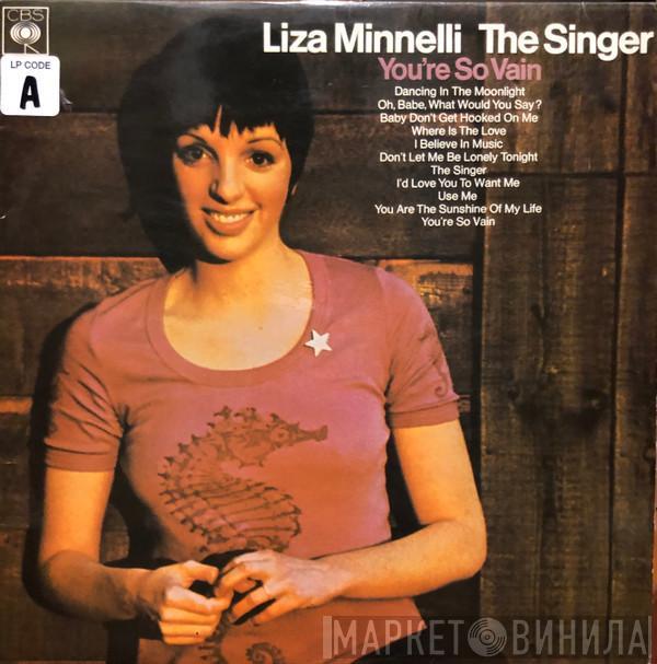  Liza Minnelli  - The Singer